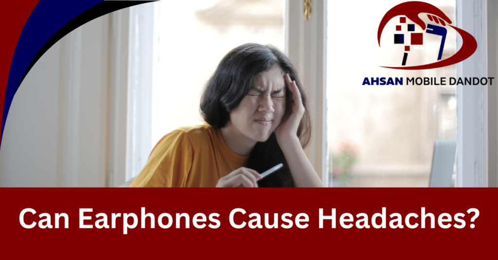 Can Earphones Cause Headaches