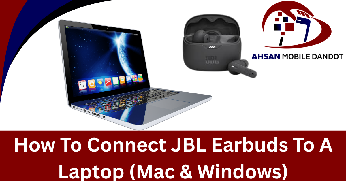 How To Connect JBL Earbuds To A Laptop (Mac & Windows)